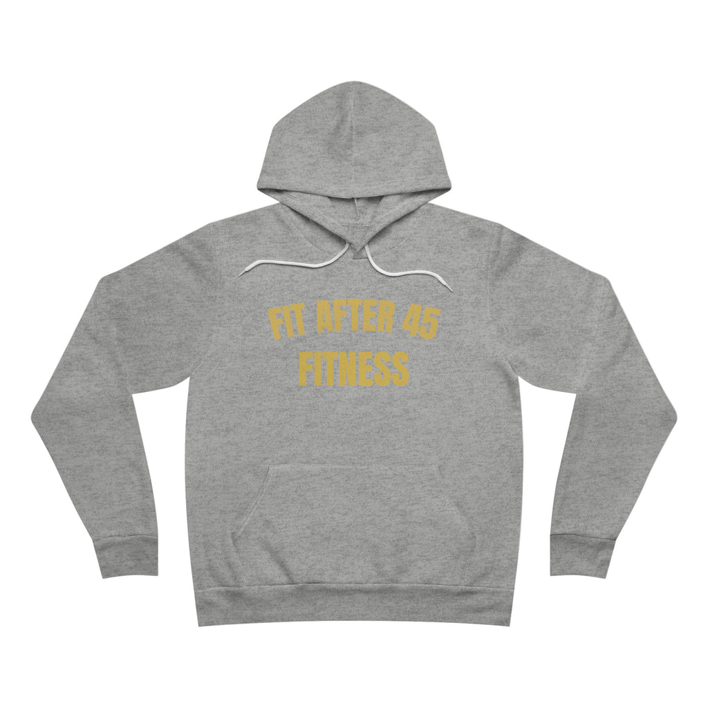 Fit After 45 “Built For Life After 45” Hoodie