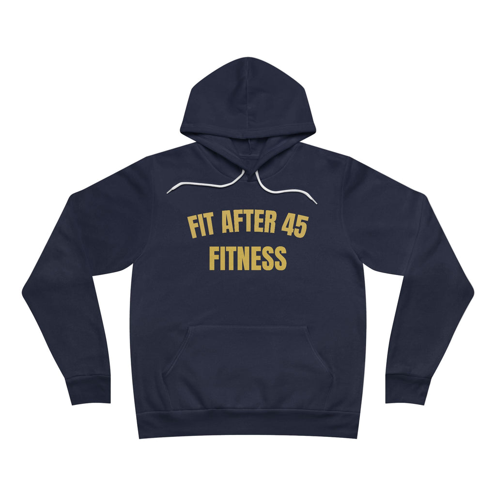 Fit After 45 “Built For Life After 45” Hoodie